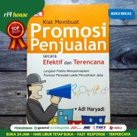 Kiat membuat Promosi Penjualan secara Efektif dan Terencana