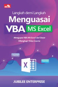 Langkah Demi Langkah Menguasai VBA MS Excel