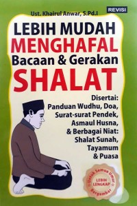 Lebih Mudah Menghafal Bacaan Dan Gerakan Shalat