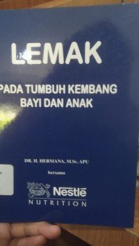 Lemak pada Tumbuh Kembang Bayi dan Anak