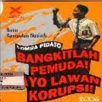 Lomba Pidato Bangkitlah Pemuda Ayo Lawan Kurupsi