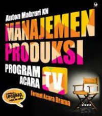 Manajemen Produksi Program Acara TV