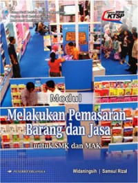 Melakukan Pemasaran Barang dan Jasa untuk SMA dan MAK
