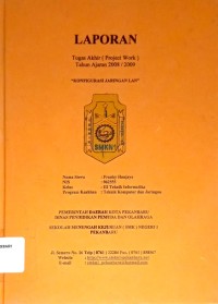 Menginstal Local Area Network (LAN) di PT RAPP