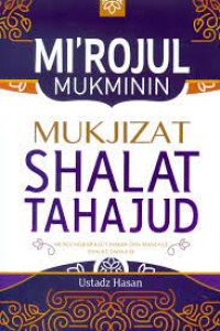 Mi`rojul Mukminin Mukjizat Sholat Tahajud