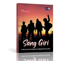 Sang Giri Kumpulan Kisah Pendakian Rimbawan Petualang