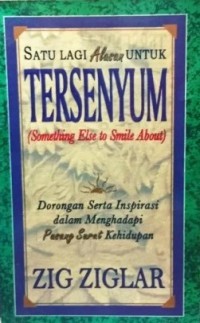 Satu Lagi Alasan untuk Tersenyum (Something Else to Smile About)