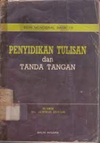 Mengenal BANK 13 Penyelidikan Tulisan dan Tanda Tangan