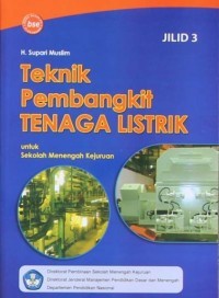 Teknik Pembangkit Tenaga Listrik Jilid 3