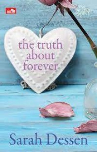 The Truth about Forever