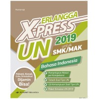 X-Press UN 2019 Bahasa Indonesia SMK/MAK
