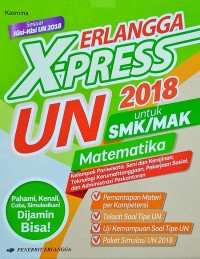 X-Press UN Matematika 2018 Pariwisata, Seni dan Kerajinan, Teknologi Kerumahtanggaan, Pekerjaan Sosial, dan Administrasi Perkantoran SMK/MAK