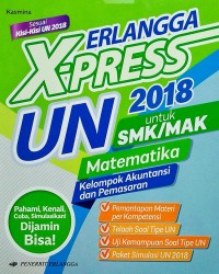 X-Press UN Matematika Akuntansi & Pemasaran 2018 SMK/MAK